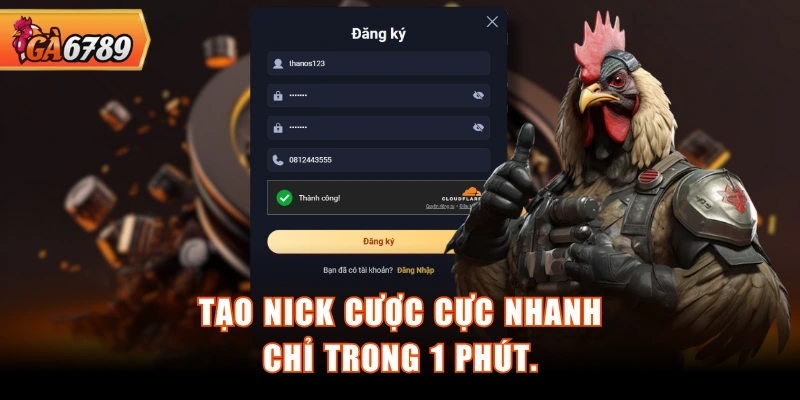 Tạo nick cược cực nhanh chỉ trong 1 phút. Tạo nick cược cực nhanh chỉ trong 1 phút.